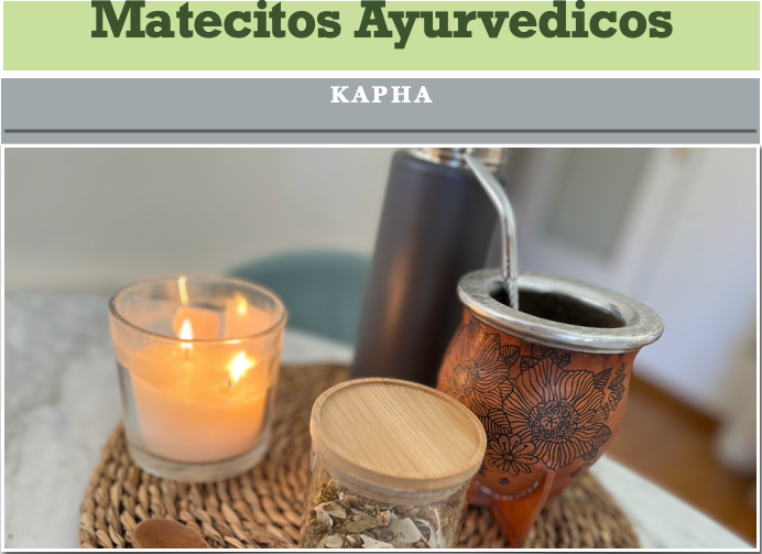 MATECITOS AYURVEDICOS KAPHA